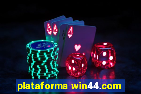 plataforma win44.com